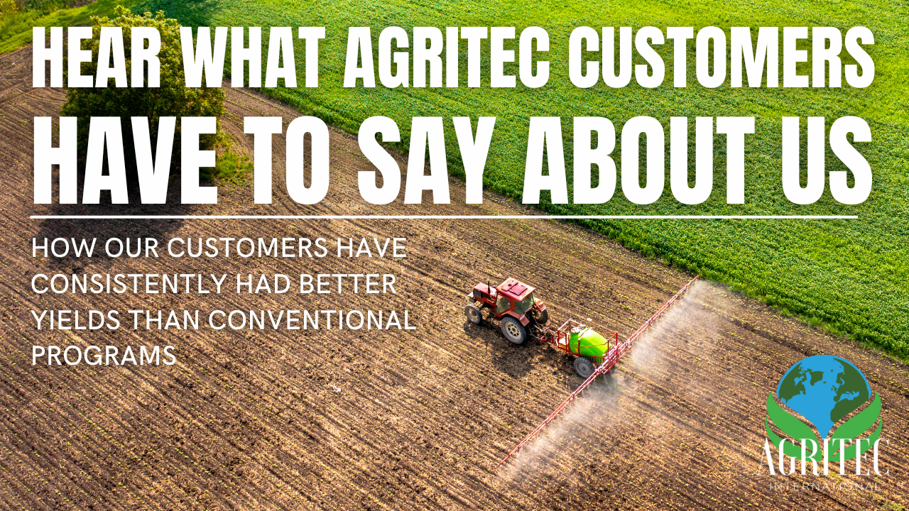 What AgriTec customers have to say about us 