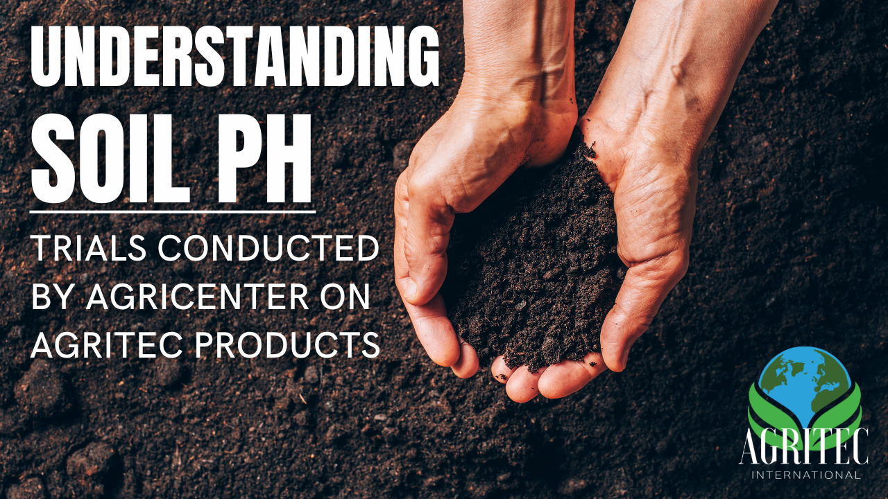 Understanding pH | Agricenter & AgriTec Wheat Trials Breakdown